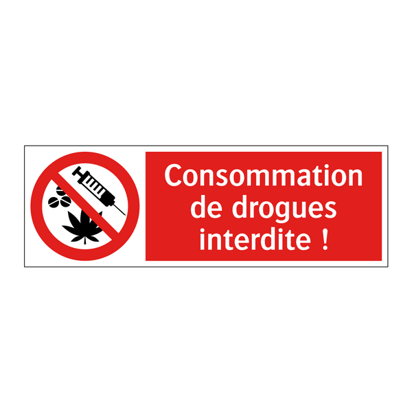 Consommation de drogues interdite !