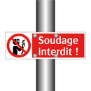 Soudage interdit !