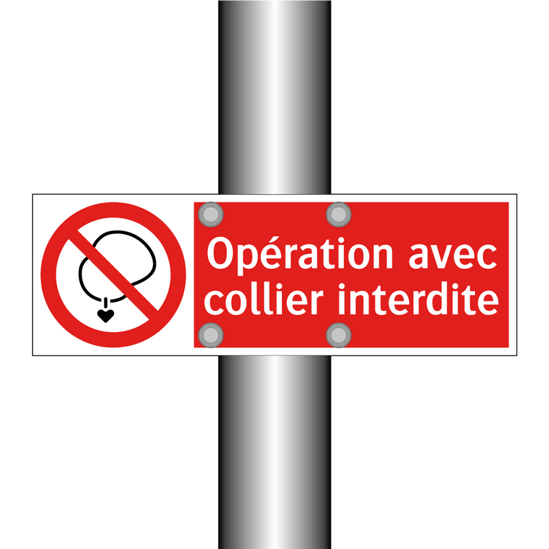 Opération avec collier interdite