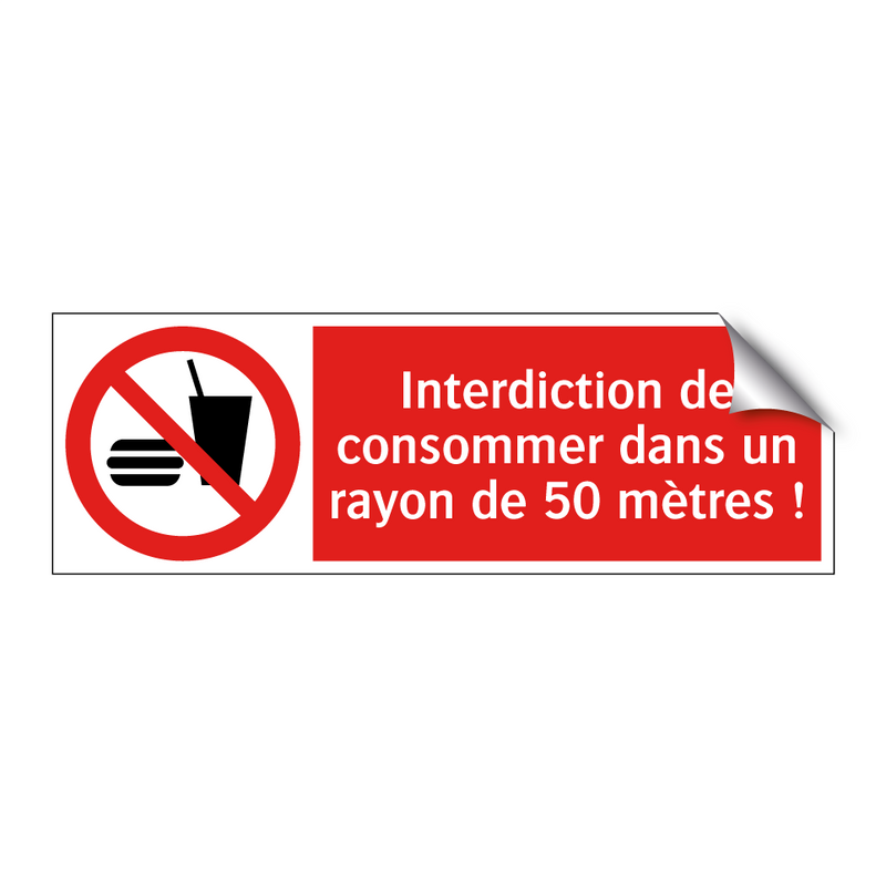 Interdiction de consommer dans un rayon de 50 mètres !