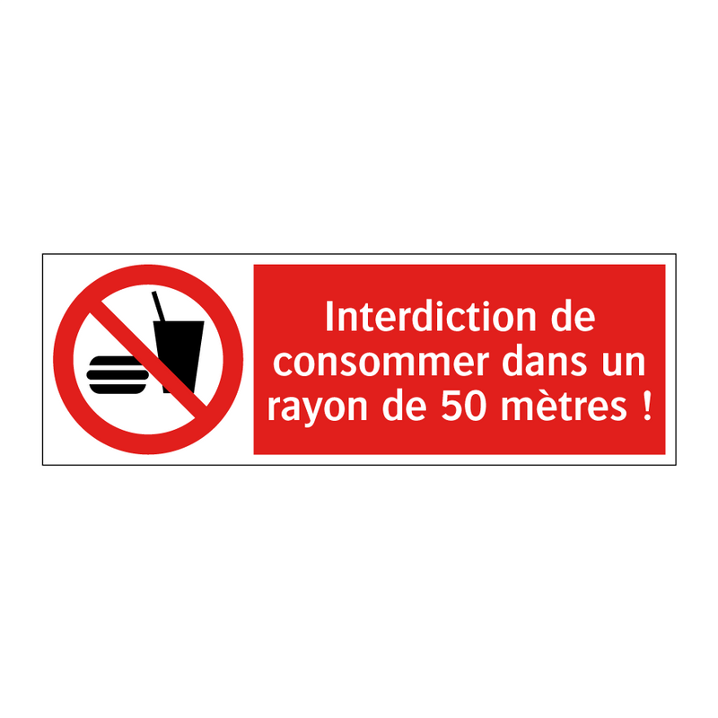 Interdiction de consommer dans un rayon de 50 mètres !