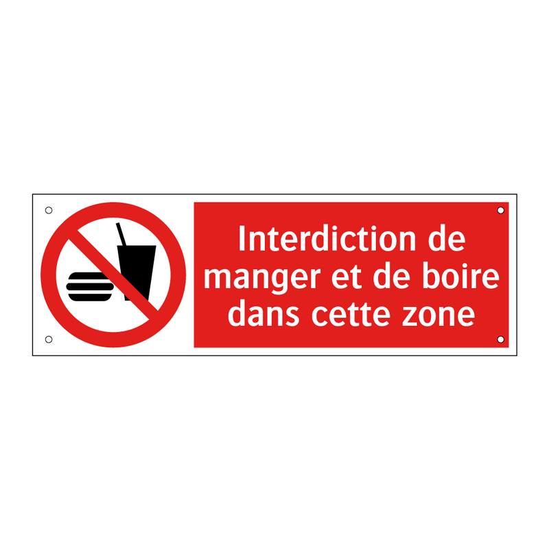 Interdiction de manger et de boire dans cette zone