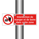 Interdiction de manger et de boire dans cette zone