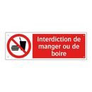 Interdiction de manger ou de boire