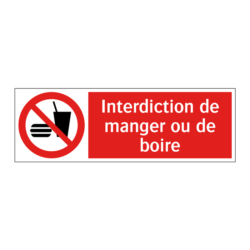 Interdiction de manger ou de boire