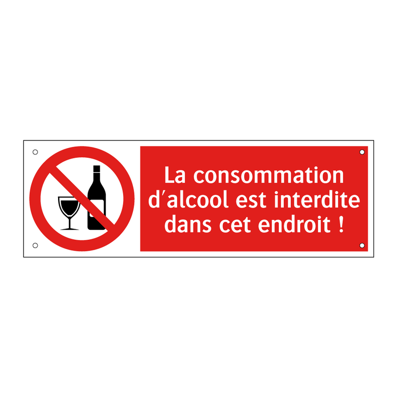 La consommation d'alcool est interdite dans cet endroit !
