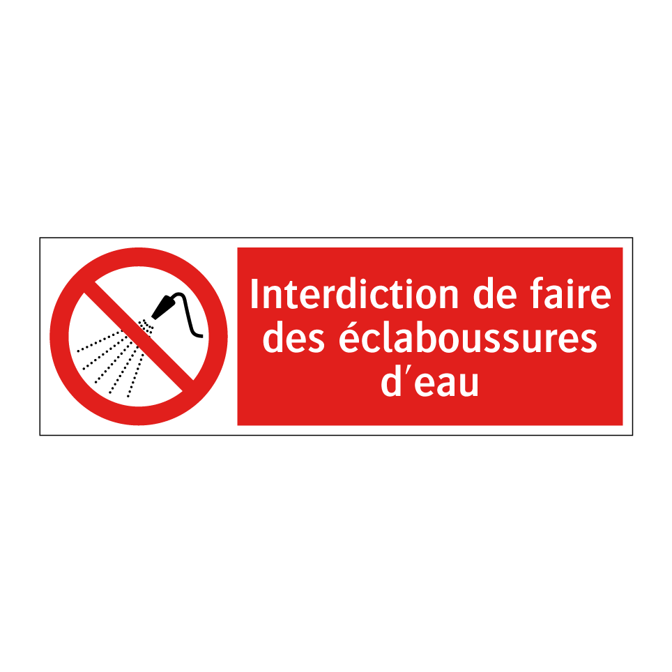 Interdiction de faire des éclaboussures d'eau