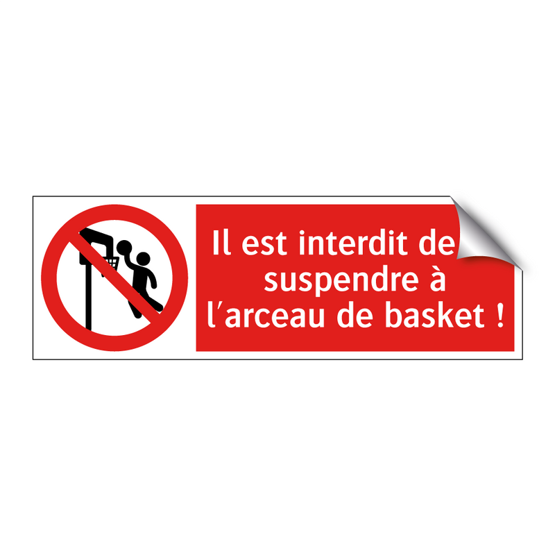 Il est interdit de se suspendre à l'arceau de basket !