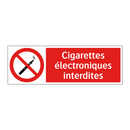 Cigarettes électroniques interdites