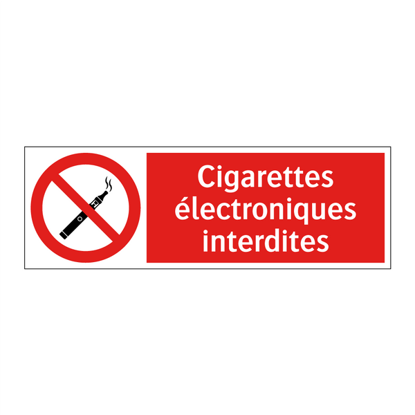 Cigarettes électroniques interdites