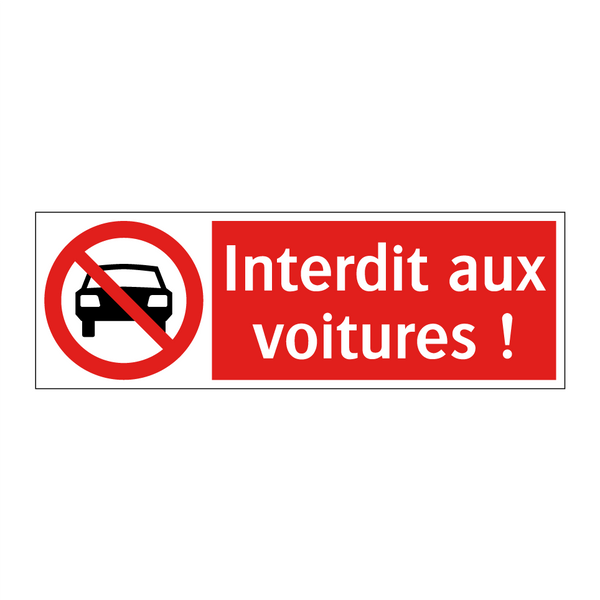 Interdit aux voitures !