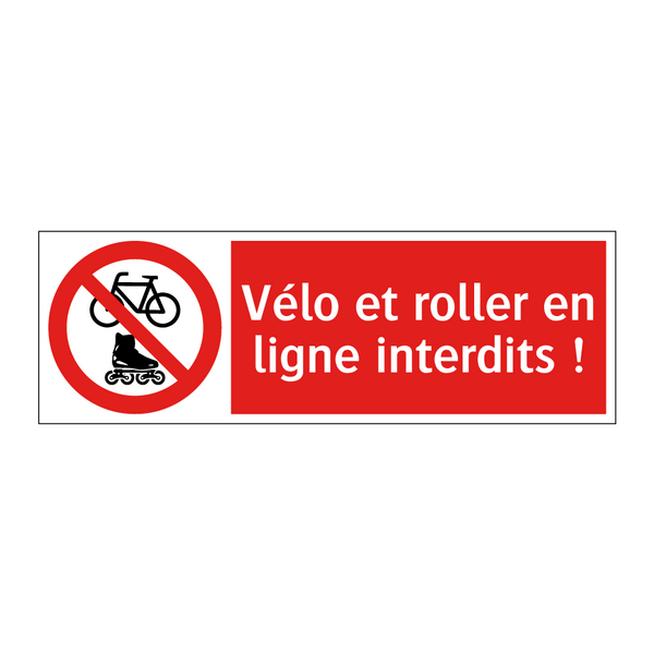 Vélo et roller en ligne interdits !