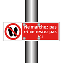 Ne marchez pas et ne restez pas ici