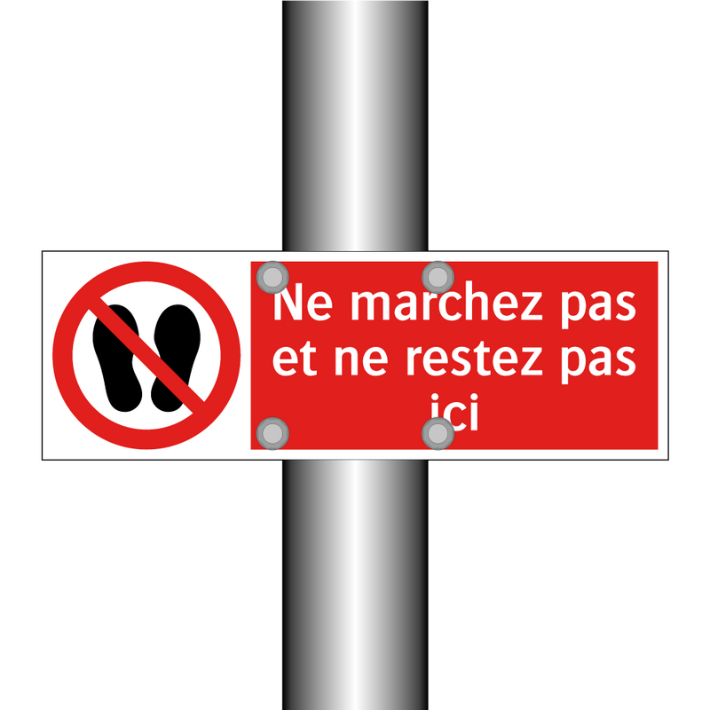 Ne marchez pas et ne restez pas ici