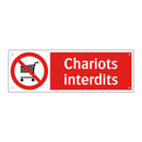 Chariots interdits