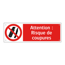 Attention : Risque de coupures