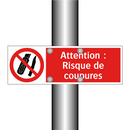 Attention : Risque de coupures