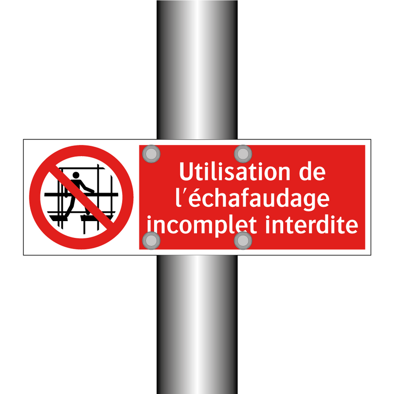 Utilisation de l'échafaudage incomplet interdite