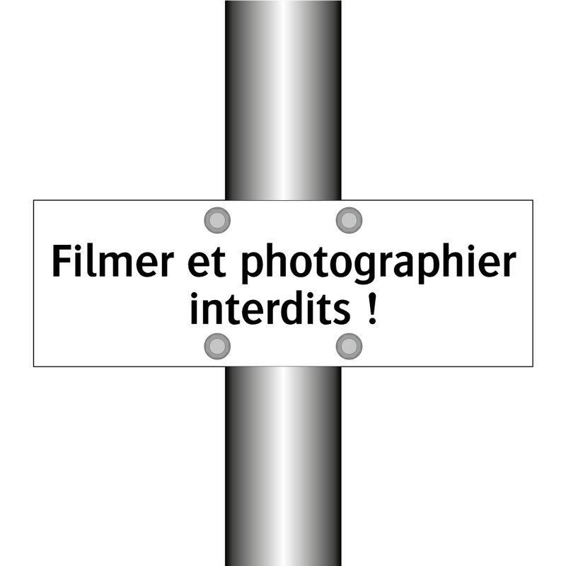 Filmer et photographier interdits !