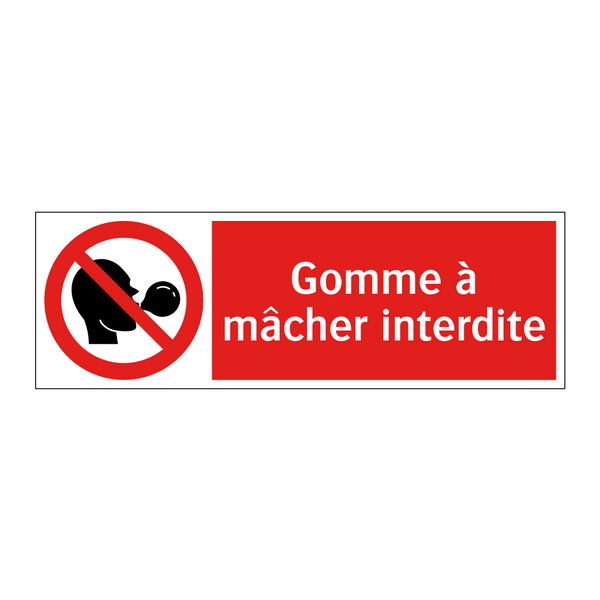 Gomme à mâcher interdite