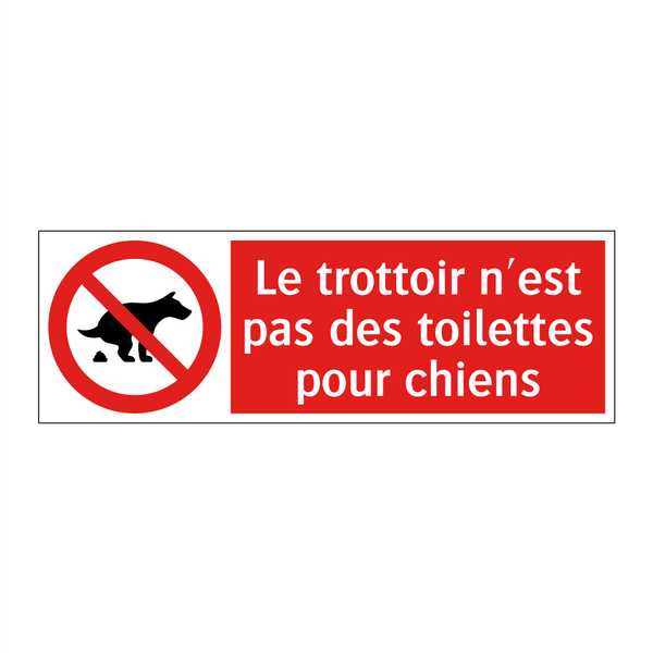 Le trottoir n'est pas des toilettes pour chiens