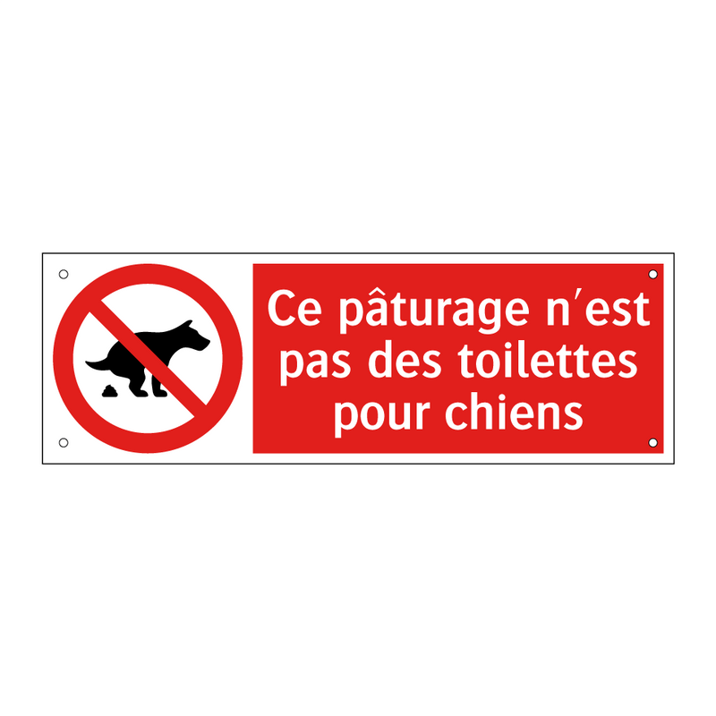 Ce pâturage n'est pas des toilettes pour chiens
