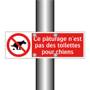 Ce pâturage n'est pas des toilettes pour chiens