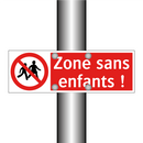 Zone sans enfants !