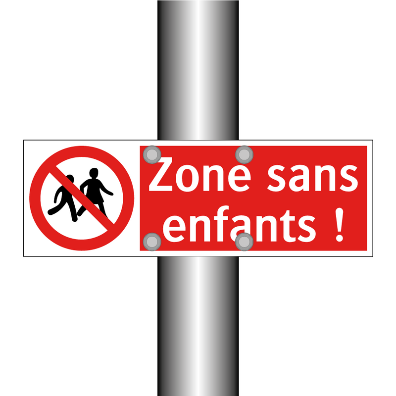 Zone sans enfants !