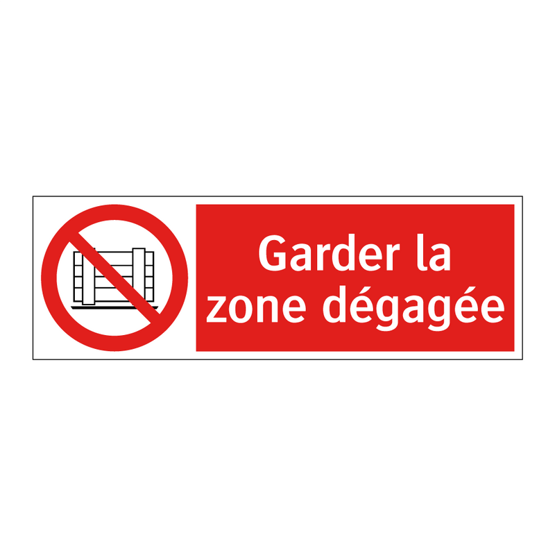Garder la zone dégagée