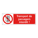 Transport de passagers interdit !