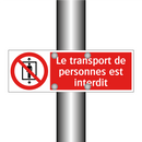 Le transport de personnes est interdit