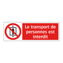 Le transport de personnes est interdit