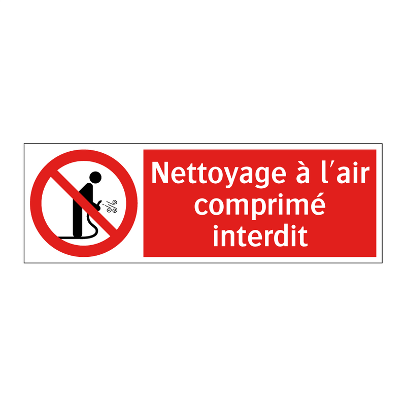Nettoyage à l'air comprimé interdit