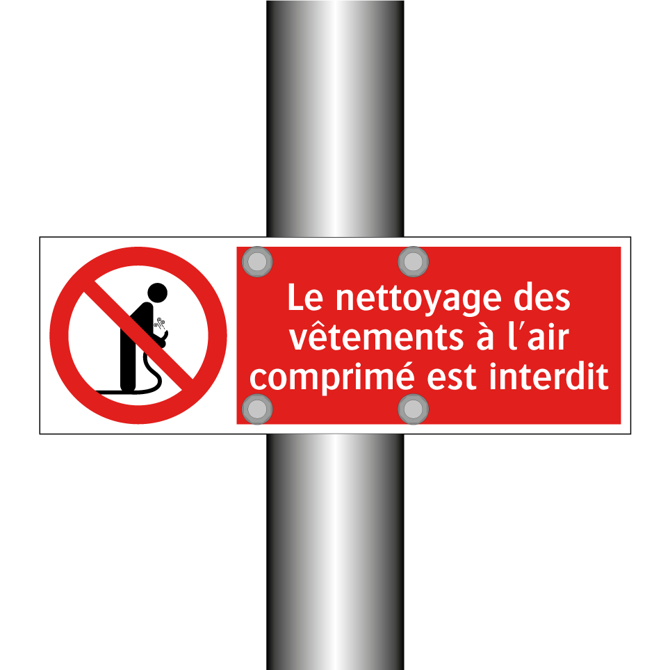 Le nettoyage des vêtements à l'air comprimé est interdit