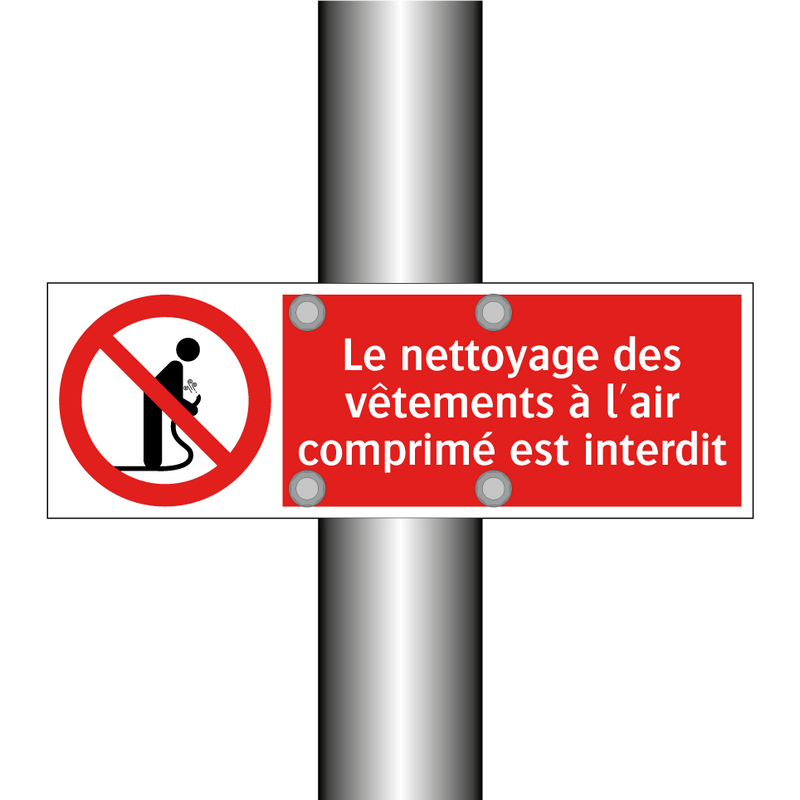 Le nettoyage des vêtements à l'air comprimé est interdit
