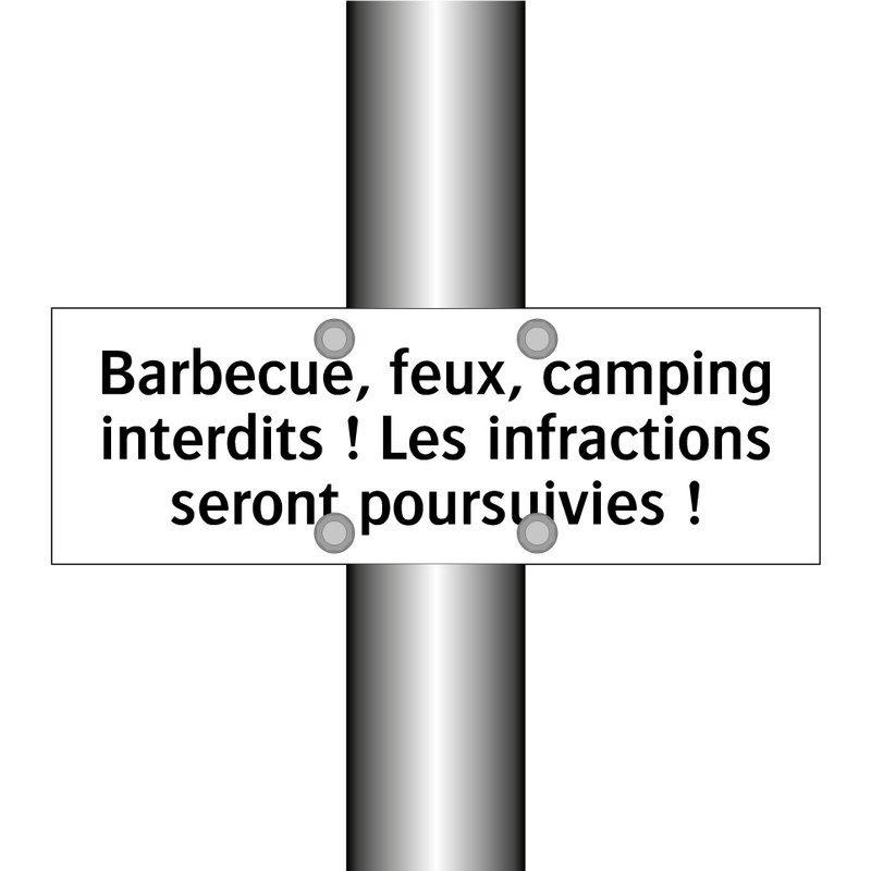 Barbecue, feux, camping interdits ! Les infractions seront poursuivies !