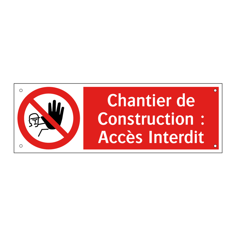 Chantier de Construction : Accès Interdit