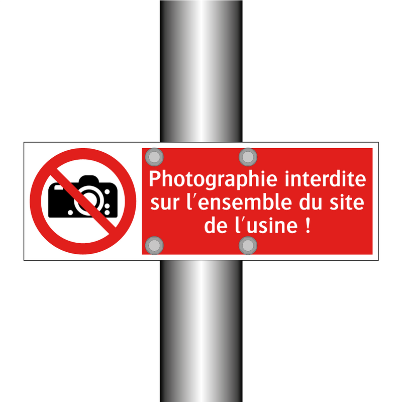 Photographie interdite sur l'ensemble du site de l'usine !