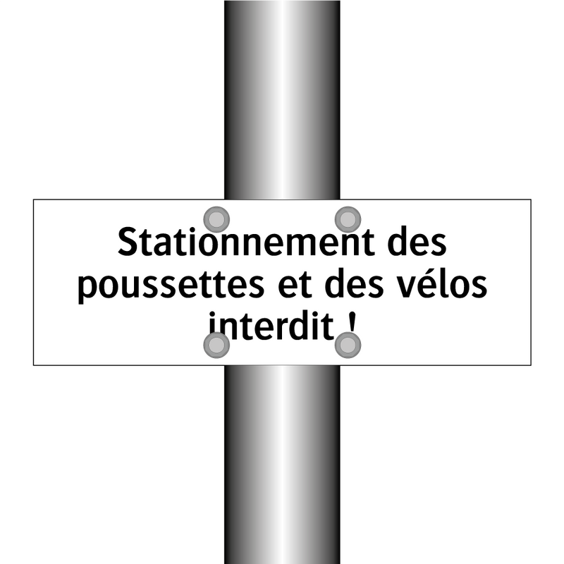 Stationnement des poussettes et des vélos interdit !