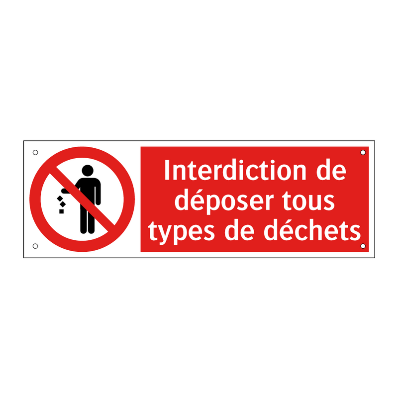 Interdiction de déposer tous types de déchets