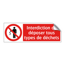 Interdiction de déposer tous types de déchets