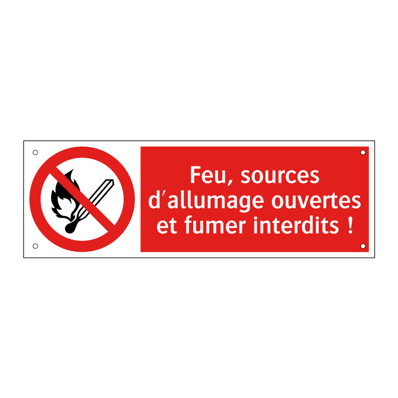 Feu, sources d'allumage ouvertes et fumer interdits !