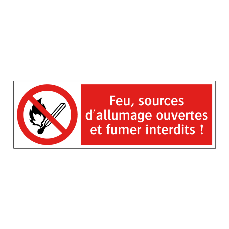 Feu, sources d'allumage ouvertes et fumer interdits !