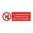 La consommation d'alcool sur les lieux est interdite !