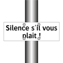 Silence s'il vous plaît !