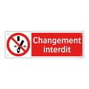 Changement interdit