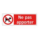 Ne pas apporter