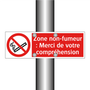 Zone non-fumeur : Merci de votre compréhension