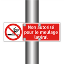 Non autorisé pour le meulage latéral